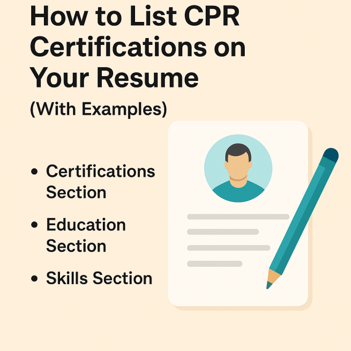🩺 How to List CPR Certifications on Your Resume (With Examples)